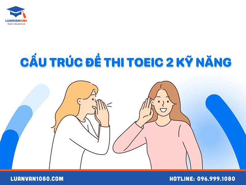 cau-truc-de-thi-toeic Cấu trúc đề thi TOEIC