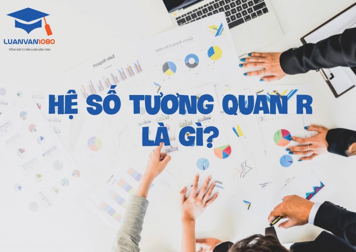 he-so-tuong-quan-r Hệ số tương quan r
