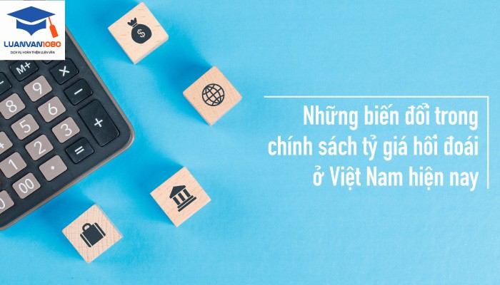 ty-gia-hoi-doai-o-viet-nam Những biến đổi trong chính sách tỷ giá hối đoái ở Việt Nam hiện nay