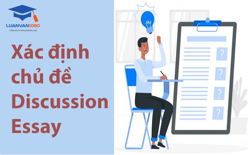 xac-dinh-chu-de-discussion-essay Xác định chủ đề Discussion essay