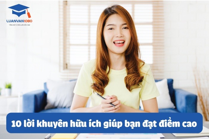 10 lời khuyên hữu ích giúp bạn đạt điểm cao