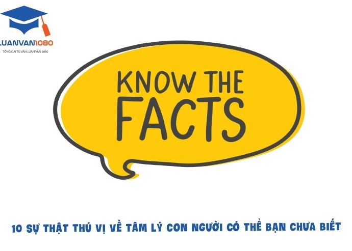 10 sự thật thú vị về tâm lý con người