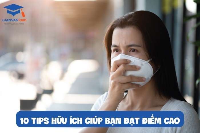 10 tips hữu ích giúp bạn đạt điểm cao