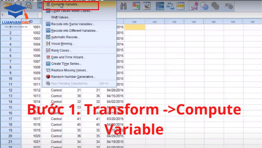 Bước 1. Chọn Transform và click vào Compute variable