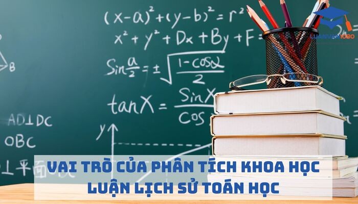 Vai trò của phân tích khoa học luận lịch sử toán học