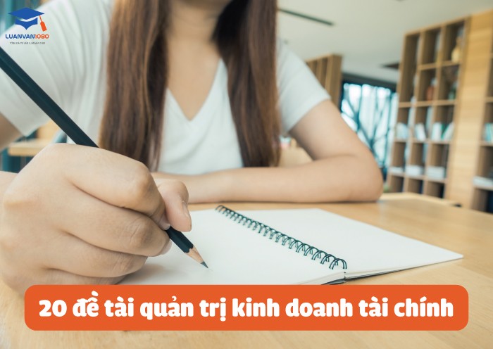 đề tài quản trị kinh doanh tài chính