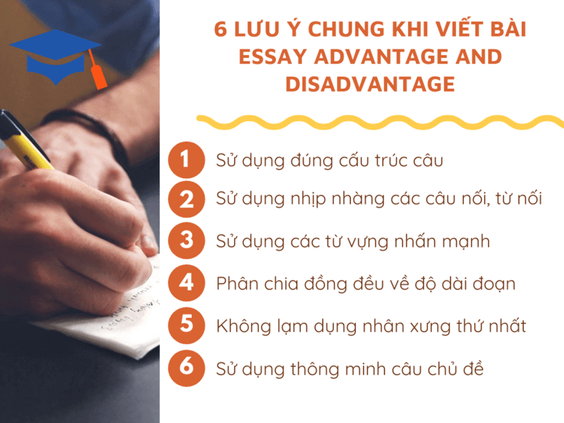 6 lưu ý chung khi viết bài essay advantage and disadvantage