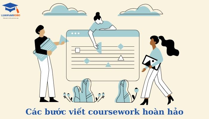 Các bước viết coursewowk chi tiết