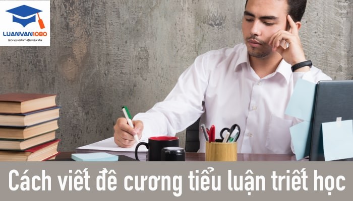Cách viết đề cương tiểu luận triết học