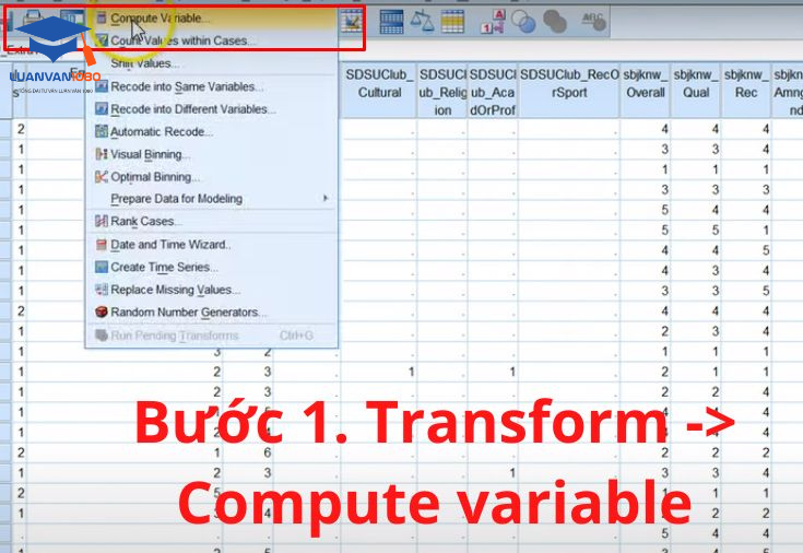 Bước 1. Transform -> Compute variable