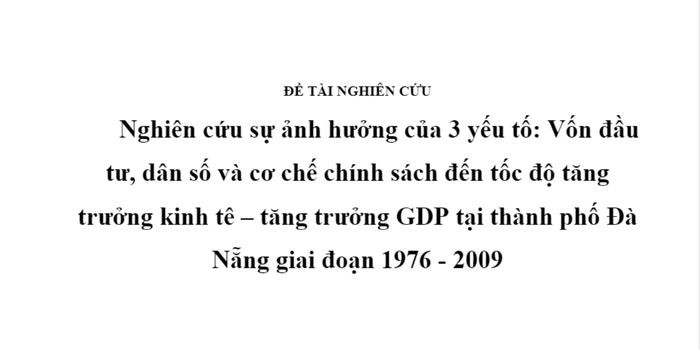 Nghiên cứu sự ảnh hưởng của 3 yếu tố đầu vào