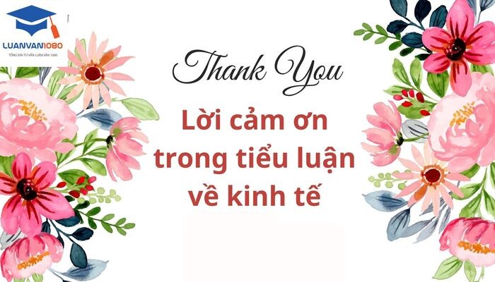 Lời cảm ơn trong tiểu luận về kinh tế