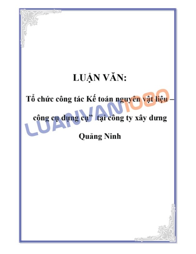 Luận văn kế toán công cụ dụng cụ tại công ty xây dựng 