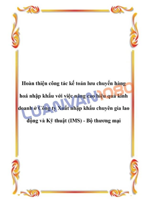Luận văn về kế toán lưu chuyển hàng hóa tại công ty xuất nhập khẩu