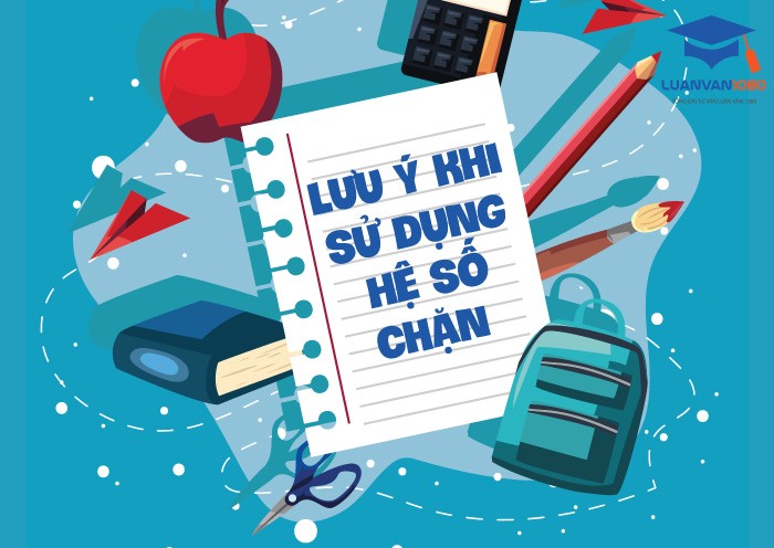 Lưu ý quan trọng khi sử dụng hệ số chặn trong mô hình hồi quy
