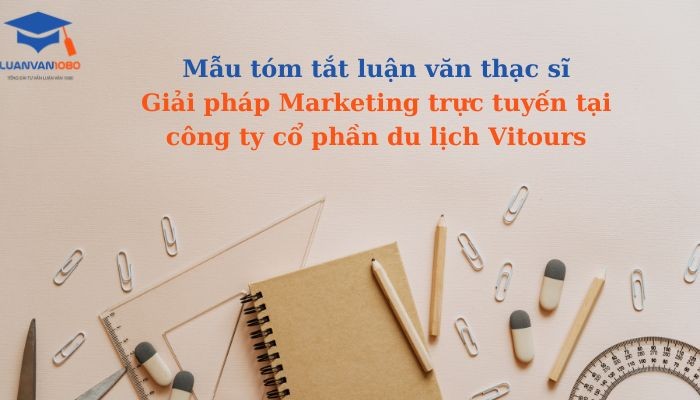 Mẫu tóm tắt luận văn thạc sĩ