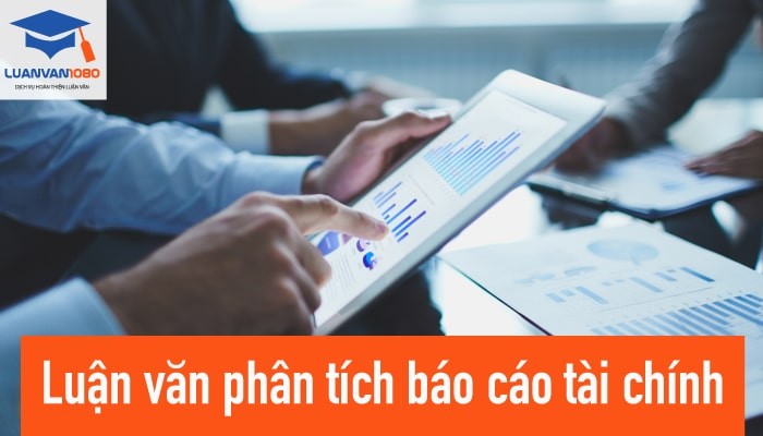 Luận văn phân tích báo cáo tài chính