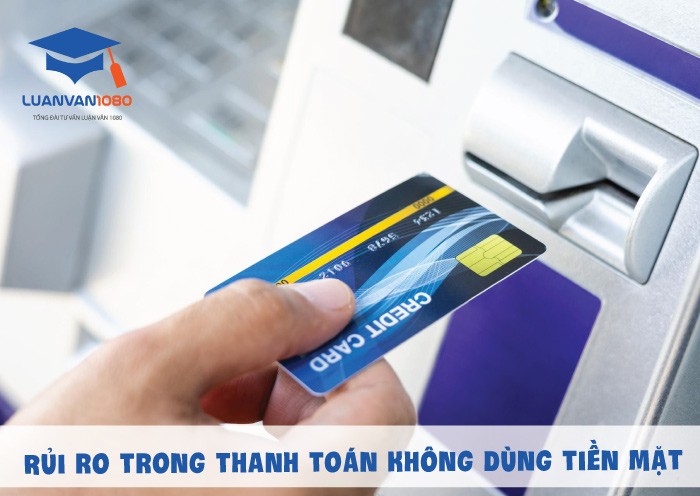 Rủi ro trong thanh toán không dùng tiền mặt
