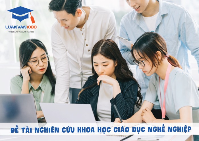 Đề tài nghiên cứu khoa học giáo dục nghề nghiệp