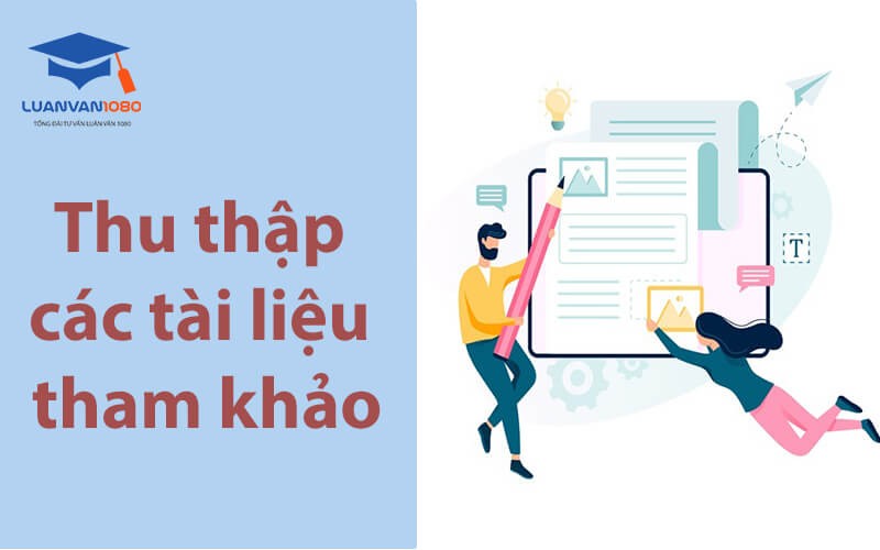Thu thập các tài liệu tham khảo