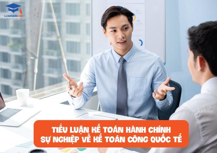 Tiểu luận kế toán hành chính sự nghiệp về kế toán công quốc tế