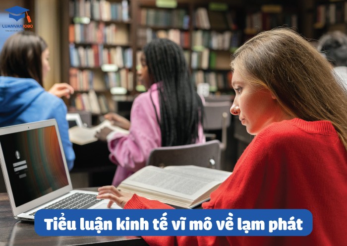 Tiểu luận kinh tế vĩ mô về lạm phát