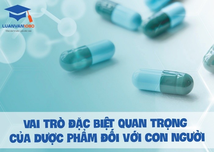 Dược phẩm là một vũ khí quan trọng không thể thiếu