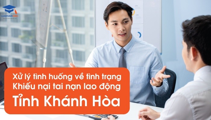 Quản lý nhà nước ngạch chuyên viên đề xuất giải pháp giải quyết khiếu nại tỉnh Khánh Hòa