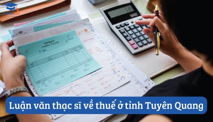 Luận văn thạc sĩ về thuế ở tỉnh Tuyên Quang